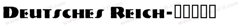 Deutsches Reich字体转换